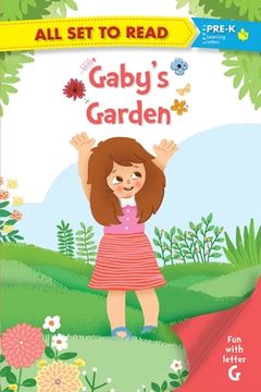 portada All set to Read fun with Letter G Gabys Garden (en Inglés)