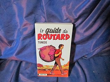 portada Tunisie: Edition 1997-1998 (le Guide du Routard)