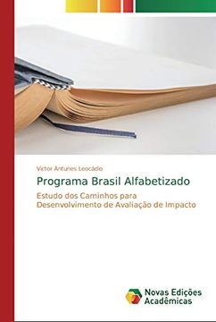 portada Programa Brasil Alfabetizado: Estudo dos Caminhos Para Desenvolvimento de Avaliação de Impacto