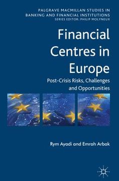portada financial centres in europe: a new positioning in the post-crisis global financial market (in English)
