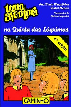 Uma Aventura na Quinta das Lagrimas (in French)