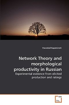portada network theory and morphological productivity in russian (en Inglés)