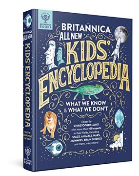 portada Britannica all new Kids' Encyclopedia: What we Know & What we Don't (in English)