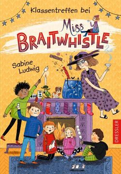 portada Miss Braitwhistle 4. Klassentreffen bei Miss Braitwhistle (en Alemán)