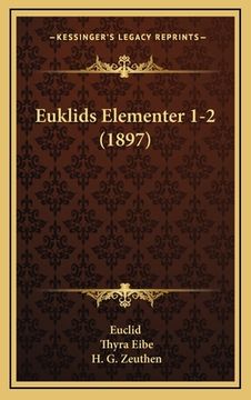 portada Euklids Elementer 1-2 (1897) (en Danés)