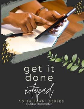 portada Adisa Handcrafted - Get it Done! Notebook (en Inglés)