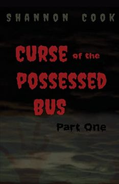 portada Curse of the Possessed bus (en Inglés)