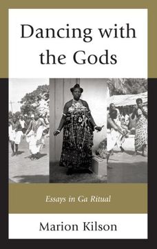 portada dancing with the gods: essays in ga ritual (en Inglés)