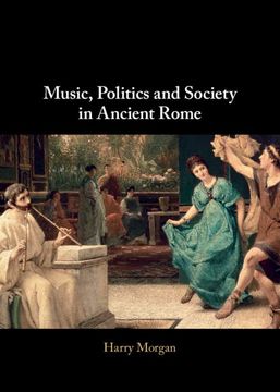 portada Music, Politics and Society in Ancient Rome (in English)