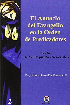 portada El Anuncio del Evangelio en la Orden de Predicadores (in Spanish)