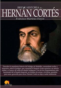 portada Breve Historia de Hernán Cortés