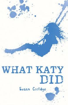 portada What Katy did (Scholastic Classics) 