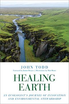 portada Healing Earth: An Ecologist's Journey of Innovation and Environmental Stewardship (en Inglés)