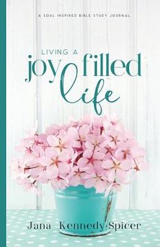 portada Living a Joy Filled Life (en Inglés)