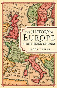 portada The History of Europe in Bite-Sized Chunks (en Inglés)