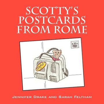 portada scotty's postcards from rome (en Inglés)
