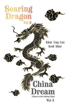 portada Soaring Dragon Vol 3 and China Dream (China at the Cutting Edge) Vol 4