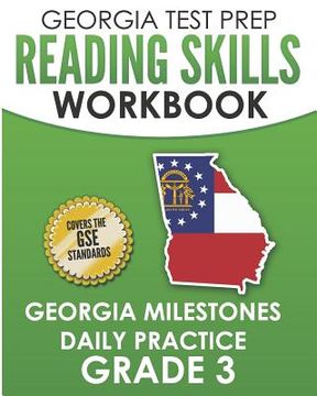 portada GEORGIA TEST PREP Reading Skills Workbook Georgia Milestones Daily Practice Grade 3: Preparation for the Georgia Milestones English Language Arts Test (in English)