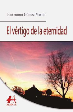 portada El Vértigo de la Eternidad (in Spanish)