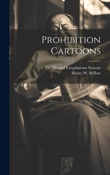 portada Prohibition Cartoons (en Inglés)