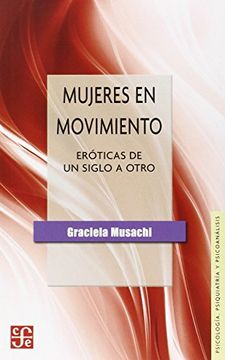 portada Mujeres en Movimiento. Eroticas de un Siglo a Otro (in Spanish)