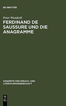 portada Ferdinand de Saussure und die Anagramme (en Alemán)