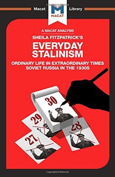 portada Everyday Stalinism: Ordinary Life in Extraordinary Times: Soviet Russia in the 1930s (The Macat Library)