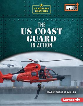 portada The us Coast Guard in Action (us Military Branches (Updog Books ™)) (in English)