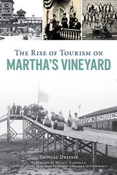 portada The Rise of Tourism on Martha's Vineyard (en Inglés)