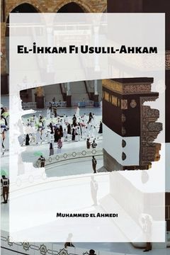 portada El-hkam Fi Usulil-Ahkam (en Turco)