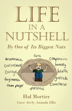 portada Life in a Nutshell: By One of Its Biggest Nuts (en Inglés)