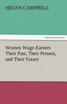 portada women wage-earners their past, their present, and their future