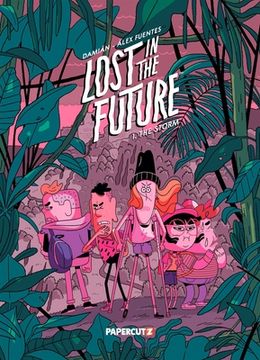 Lost in the Future: 1. the Storm (en Inglés)