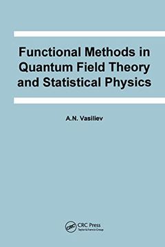 portada Functional Methods in Quantum Field Theory and Statistical Physics (Frontiers in Physics) (en Inglés)