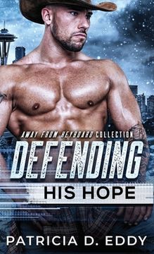 portada Defending His Hope: A Navy SEAL Romantic Suspense Standalone (in English)