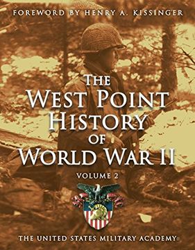 portada West Point History of World War II, Vol. 2 (The West Point History of Warfare Series)