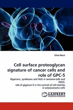 portada cell surface proteoglycan signature of cancer cells and role of gpi5
