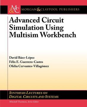 portada advanced circuit simulation using multisim workbench (en Inglés)