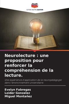 portada Neurolecture: une proposition pour renforcer la compréhension de la lecture. (in French)
