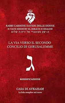 portada Riedificazione Riunificazione Resurrezione-03 - Ghimel - la via Verso il Secondo Concilio di Gerusalemme (en Italiano)