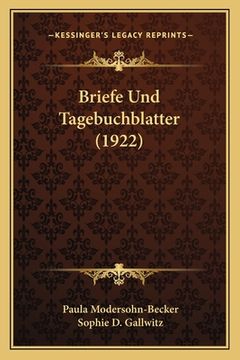 portada Briefe Und Tagebuchblatter (1922) (en Alemán)