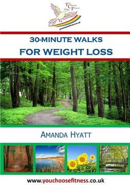 portada 30-Minute Walks for Weight Loss (en Inglés)