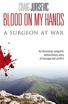 portada Blood on my Hands: A Surgeon at war (en Inglés)