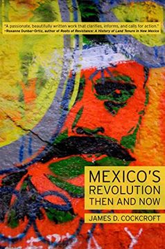 portada Mexico’S Revolution Then and now (en Inglés)