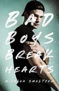 portada Bad Boys Break Hearts (in English)