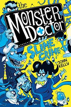 portada The Monster Doctor: Slime Crime (in English)