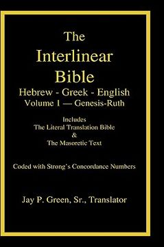 portada interlinear hebrew-greek-english bible with strong's numbers, volume 1 of 3 volumes (en Inglés)