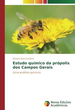 portada Estudo químico da própolis dos Campos Gerais: Uma análise química (Portuguese Edition)