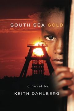 portada South Sea Gold: a novel: Volume 3 (Asian/Pacific Trilogy)