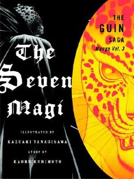 The Guin Saga Manga, Volume 3: The Seven Magi (en Inglés)